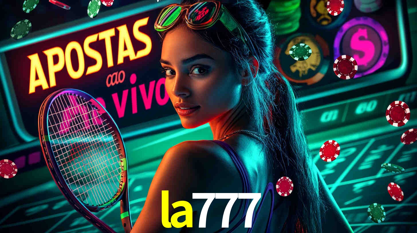 Descubra o Programa VIP da la777: Vantagens Exclusivas para Jogadores